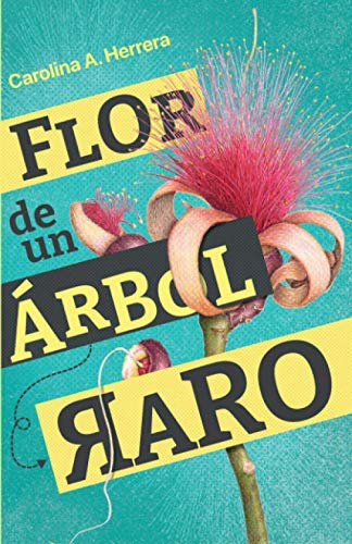 Flor De Un Arbol Raro