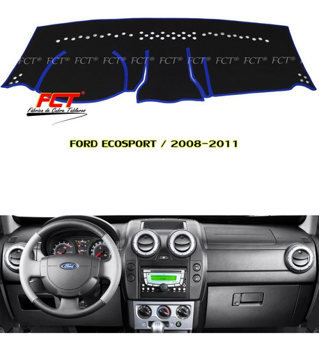 Cubre Tablero Ford Ecosport 2008 2009 2010 2011 Fabrica Fct