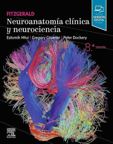 Libro Fitzgerald. Neuroanatomía Clínica Y Neurociencia