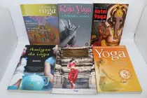 Comprar Coleção 8 Livros + 1 Especial  Raja Yoga Quebrando Correntes + Hotel Yoga Histórias Da Índia + Amigas Da Ioga + Viagens À Índia Dos Yôgis Derose + Yoga A Qualquer Hora Em Qualquer Lugar
