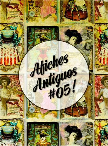 Afiches Antiguos #05! Lámina Decoupage Autoadhesiva 30 X 42