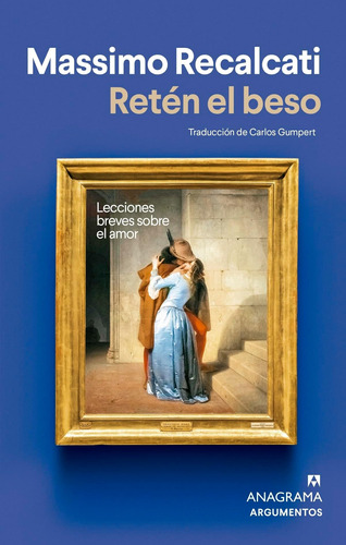 Libro: Retén El Beso (spanish Edition)