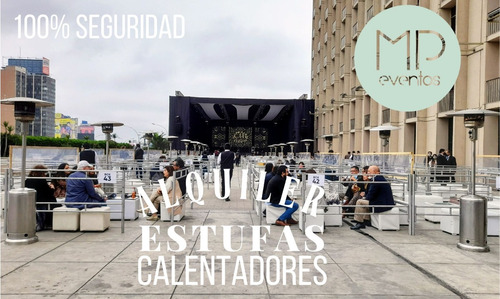 Alquiler Estufas Calentadores Eventos Lima