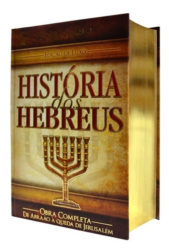 Livro História Dos Hebreus Edição Luxo Flávio Josefo Cpad