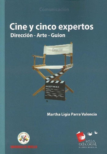 Libro Cine Y Cinco Expertos De Martha Ligia Parra Valencia