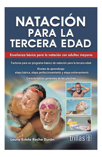 Natación Para La Tercera Edad Enseñanza Básica Trillas