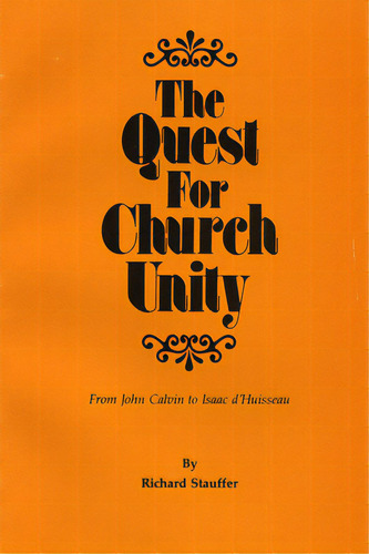 The Quest For Church Unity, De Stauffer, Richard. Editorial Pickwick Pubn, Tapa Blanda En Inglés