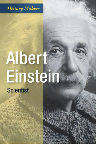 Albert Einstein: Scientist, De May, Andrew. Editorial Cavendish Square, Tapa Dura En Inglés