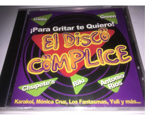 El Disco Complice Gilda Green Karakol Y Otros Cd Nuevo