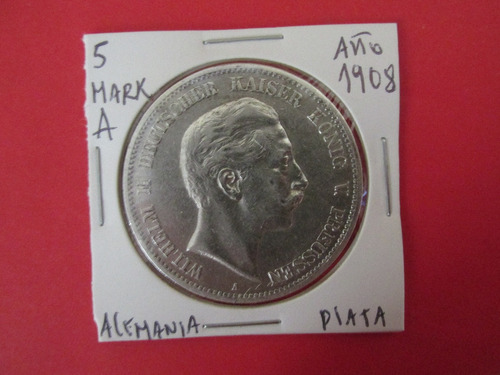 Antigua Moneda 5 Mark Imperio Aleman De Plata Año 1908