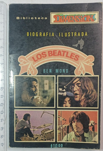 Los Beatles-biografia Ilustrada, Ben Mond