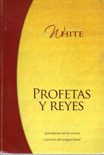Profetas Y Reyes Elena G De White 