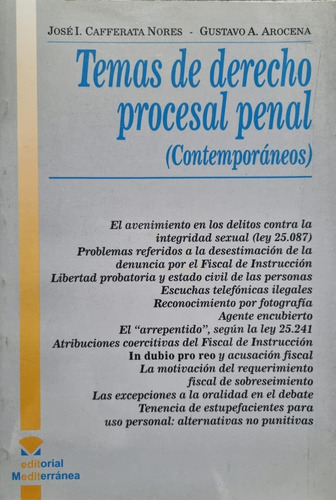 Temas De Derecho Procesal Penal (contemporáneos). C. Nores