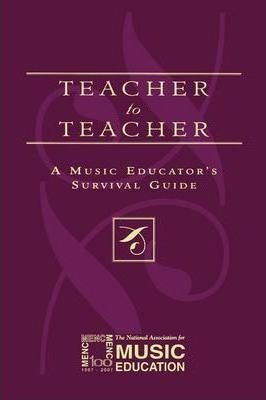 Teacher To Teacher - Menc The National Association For Mu...