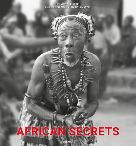 African secrets, de Christoph, Henning. Editora Paisagem Distribuidora de Livros Ltda., capa mole em inglés/francés/alemán/português/español, 2019