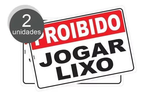 Placa Não Jogue Lixo Neste Local Por Favor Proibido (30x40)