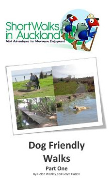 Libro Short Walks In Auckland: Dog Friendly Walks (part O...