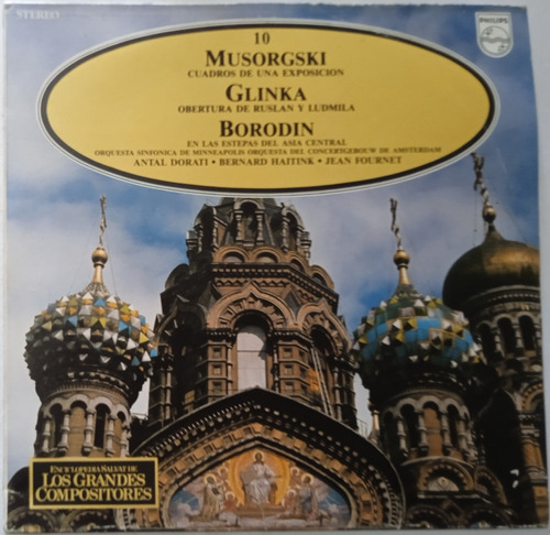 Musorgski / Glinka / Borodin - Los Grandes Compositores Lp