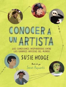 Conocer A Un Artista: Las Conexiones Inspiradoras Entre ...