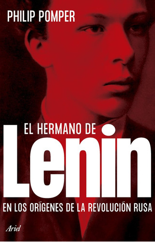 Libro El Hermano De Lenin - Philip Pomper