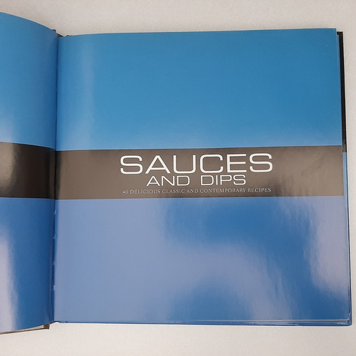Sauces And Dips. Parragon Publishings Book. 2006. (Usado)