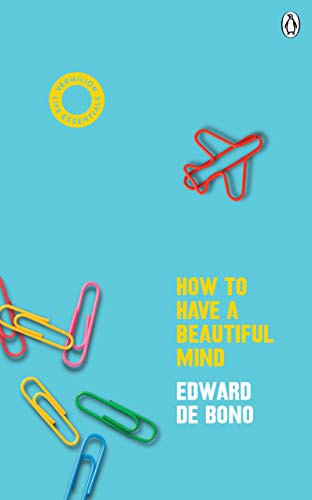 How To Have A Beautiful Mind - Pb - De Bono Edward
