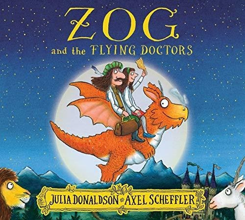 Zog And The Flying Doctors - Julia Donaldson, de Donaldson, Julia. Editorial Scholastic, tapa blanda en inglés internacional, 2017