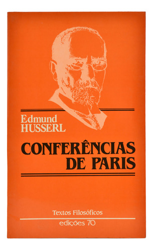 Livro Conferências De Paris Textos Filosóficos Edmund Husserl (Usado)