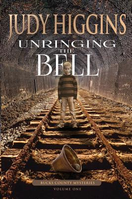 Libro Unringing The Bell - Higgins, Judy