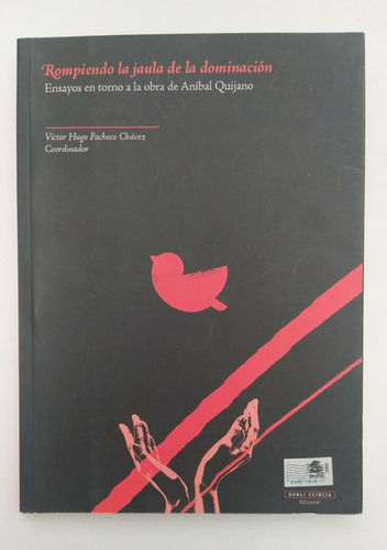 Libro Ensayos En Torno A La Obra De Anibal Quijano