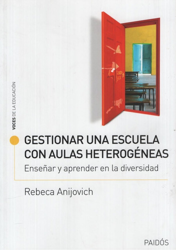 Libro Gestionar Una Escuela Con Aulas Heterogeneas - Anijovi