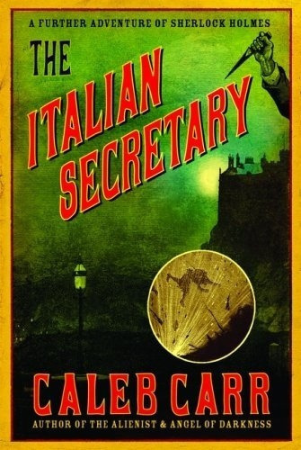 Italian Secretary, The - Caleb Carr, De Caleb Carr. Editorial Carrol & Graf En Inglés