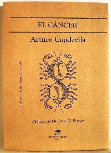 El Cáncer - Arturo Capdevila - Biblioteca Oculta A.capdevila