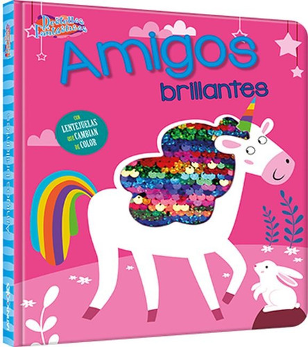 Amigos Brillantes - Col. Destellos Fantasticos - Latinbooks