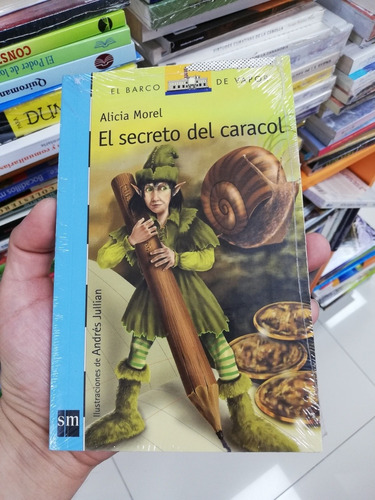 Libro El Secreto Del Caracol - Alicia Morel 