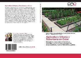 Libro Agricultura Urbana Y Suburbana En Cuba - Hernandez ...