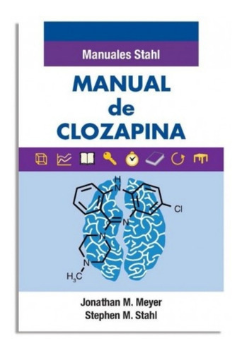 Manuales Stahl. Manual De Clozapina, De Meyer., Vol. No Aplica. Editorial Aulamedica, Tapa Blanda En Español, 2020