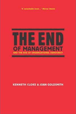 Libro The End Of Management And The Rise Of Organizationa...