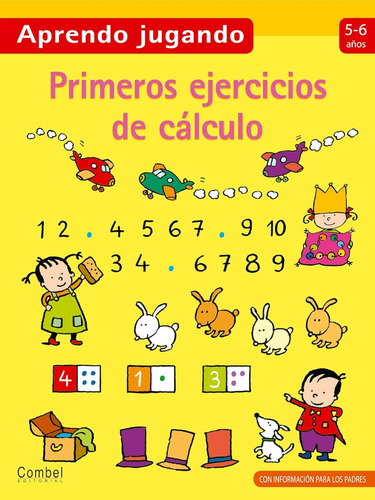 Primeros Ejercicios De Cálculo, 5-6 Años, Colección Aprendo 