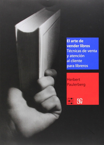 El Arte De Vender Libros - Pauleberg, Herbert