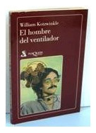 Libro Hombre Del Ventilador (coleccion Flauta Magica) De Kot