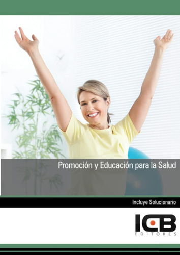 Libro:promoción Y Educación Para La Salud (sanidad) (spanish