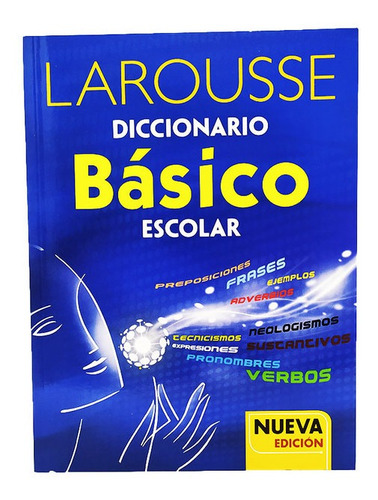 Diccionario Básico Escolar Azul Larousse 1 Pzs