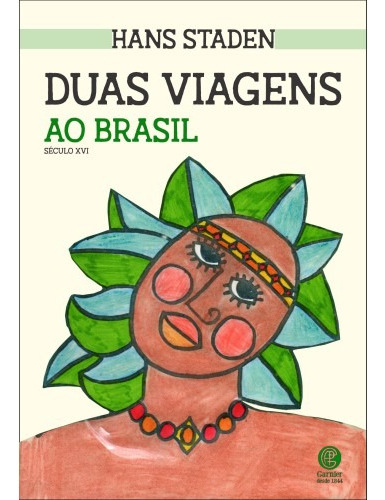 Livro Duas Viagens Ao Brasil