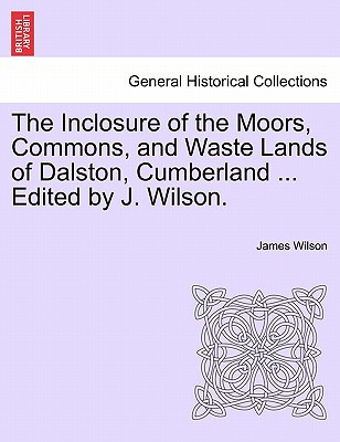 Libro The Inclosure Of The Moors, Commons, And Waste Land...