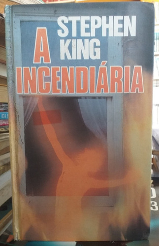 A Incendiária