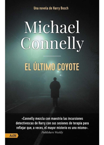 El Ultimo Coyote Adn, De Nelly, Michael. Alianza Editorial, Tapa Blanda En Español