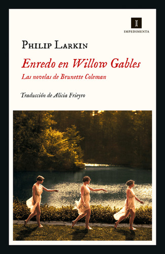 Enredo En Willow Gables. Las Novelas De Brunette Coleman