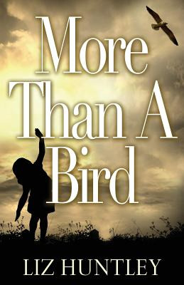 Libro More Than A Bird - Huntley, Liz