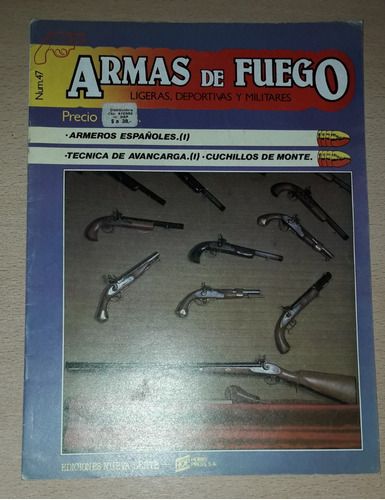 Revista Armas De Fuego N°47 Noviembre De 1983